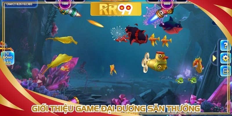 Giới thiệu game đại dương săn thưởng